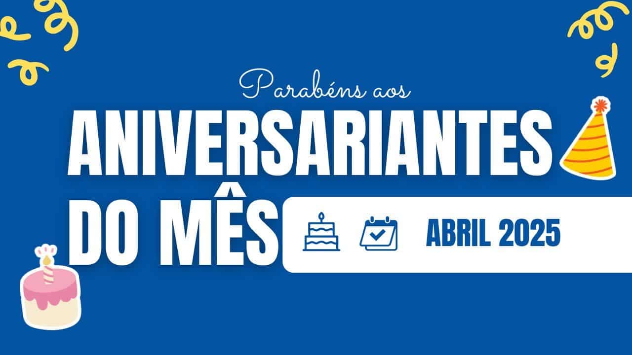 Feliz Aniversário aos nossos colaboradores de Abril!