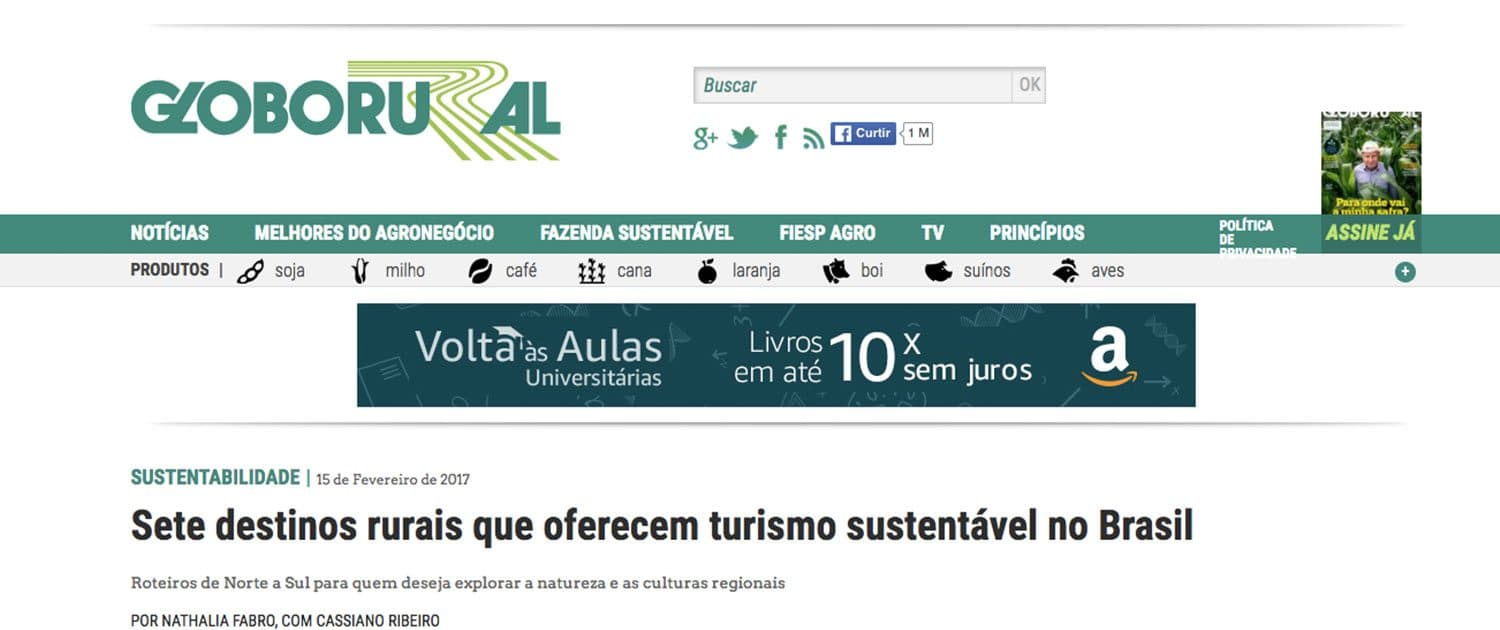A REVISTA GLOBO RURAL ELEGEU SETE DESTINOS RURAIS QUE OFERECEM TURISMO SUSTENTÁVEL NO BRASIL!